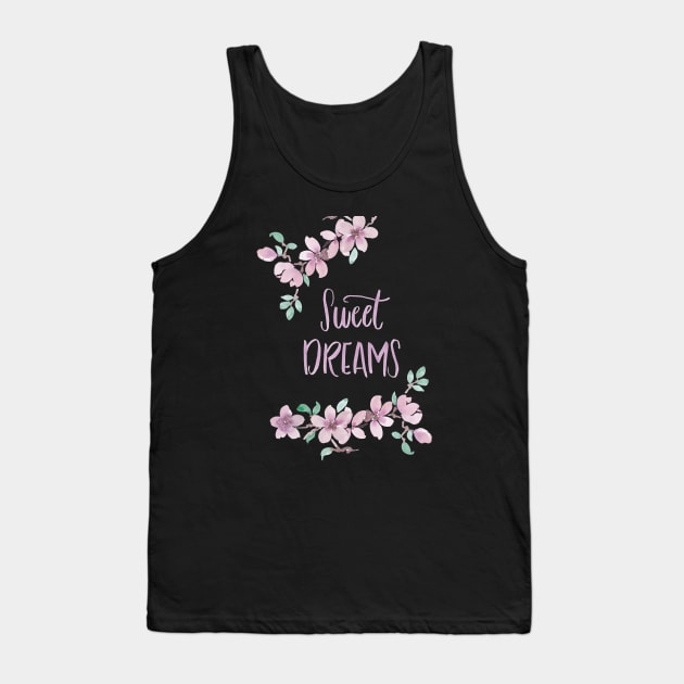 Sweet dreams Tank Top by PrintAmor